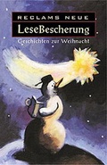 Cover: Reclams neue Lesebescherung - Reclam