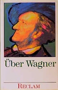 Cover: &Uuml;ber Wagner / &Uuml;ber Wagner - Reclam