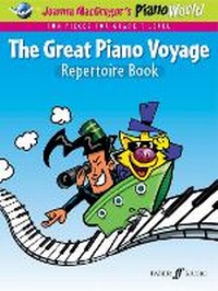 Abbildung von: PianoWorld: The Great Piano Voyage Repertoire Book - Faber Music Ltd