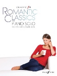 Abbildung von: Classic FM: Romantic Classics - Faber Music Ltd