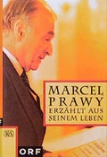 Cover: Marcel Prawy erz&auml;hlt sein leben - Kremayr & Scheriau