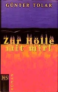 Cover: Zur H&ouml;lle mit mir - Kremayr & Scheriau