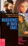 Cover: Bruderzwist im Hause Israel - Kremayr & Scheriau