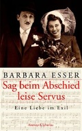 Cover: Sag beim Abschied leise Servus - Kremayr & Scheriau