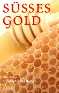 Cover: S&uuml;sses Gold - Europa Verlag