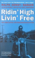 Cover: Ridin' High Livin Free - Europa Verlag