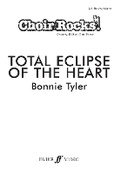 Cover: Choir Rocks! Total Eclipse of the Heart - Faber Music Ltd