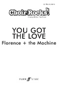 Cover: Choir Rocks! You Got The Love - Faber Music Ltd