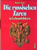 Cover: Die russischen Zaren in Lebensbildern - Styria Premium in Verlagsgruppe Styria GmbH & Co. KG
