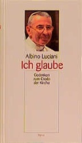 Cover: Ich glaube - Styria Premium in Verlagsgruppe Styria GmbH & Co. KG