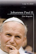 Cover: Johannes Paul II. - Styria Premium in Verlagsgruppe Styria GmbH & Co. KG