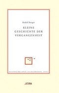 Cover: Kleine Geschichte der Vergangenheit - Styria Premium in Verlagsgruppe Styria GmbH & Co. KG