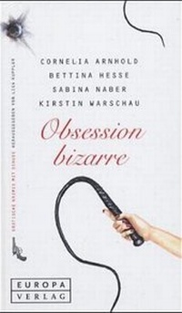 Enlarge image Cover: Obsession bizarre - Europa Verlag