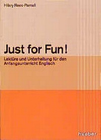 Enlarge image Cover: Just for Fun - Hueber Verlag