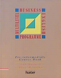 Enlarge image Cover: Multilevel Business English Programme / Pre-intermediate - Hueber Verlag