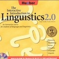 Cover: The Interactive Introduction to Linguistics. Hybrid Version 2.0 - Hueber Verlag