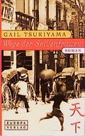 Cover: Wege der Seidenfrauen - Europa Verlag