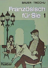 Enlarge image Cover: Französisch für Sie - Hueber Verlag