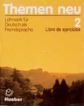 Cover: Themen neu 2. Lehrwerk f&uuml;r Deutsch als Fremdsprache - Hueber Verlag