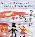 Cover: Nach der Hochzeit darf man nicht mehr tauschen - Europa Verlag