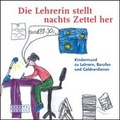 Cover: Die Lehrerin stellt nachts Zettel her - Europa Verlag