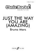 Cover: Choir Rocks! Just The Way You Are (Amazing) - Faber Music Ltd