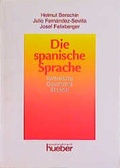 Cover: Die spanische Sprache - Hueber Verlag