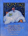 Cover: Das grosse Gutenachtbuch f&uuml;r Kinder - Annette Betz Verlag