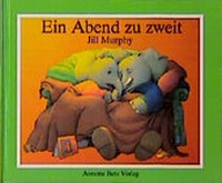 Enlarge image Cover: Ein Abend zu zweit - Annette Betz Verlag