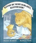 Cover: Kannst du nicht schlafen, kleiner B&auml;r? - Annette Betz Verlag