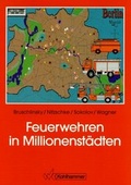 Cover: Feuerwehren in Millionenst&auml;dten - Kohlhammer