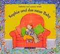 Cover: Sophie und das neue Baby - Annette Betz Verlag