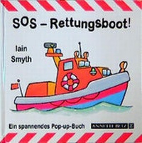 Enlarge image Cover: SOS-Rettungsboot! - Annette Betz Verlag