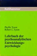 Cover: Lehrbuch der psychoanalytischen Entwicklungspsychologie - Kohlhammer