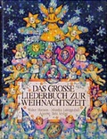 Cover: Das grosse Liederbuch zur Weihnachtszeit - Annette Betz Verlag