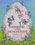 Cover: Osterfest und Fr&uuml;hlingszeit - Annette Betz Verlag