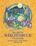 Cover: Das grosse M&auml;rchenbuch f&uuml;r Kinder - Annette Betz Verlag
