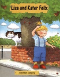 Cover: Lisa und Kater Felix - Annette Betz Verlag