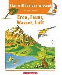 Enlarge image Cover: Erde, Feuer, Wasser, Luft - Annette Betz Verlag