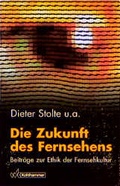 Cover: Die Zukunft des Fernsehens - Kohlhammer