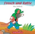 Cover: Frosch und Ratte - Annette Betz Verlag