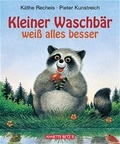 Cover: Kleiner Waschb&auml;r weiss alles besser - Annette Betz Verlag