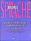 Cover: Alternative Methoden im Fremdsprachenunterricht - Hueber Verlag