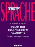 Cover: Praxis der franz&ouml;sischen Grammatik - Hueber Verlag