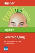 Cover: Gehirnjogging Englisch - Hueber Verlag