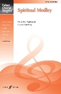 Cover: Spiritual Medley - Faber Music Ltd