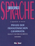 Cover: Praxis der franz&ouml;sischen Grammatik - Hueber Verlag