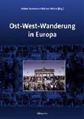 Cover: Ost-West-Wanderung in Europa - B&ouml;hlau