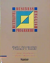 Enlarge image Cover: Multilevel Business English Programme / Higher Intermediate - Hueber Verlag