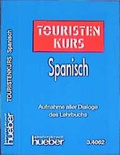 Cover: Touristenkurs Spanisch - Hueber Verlag